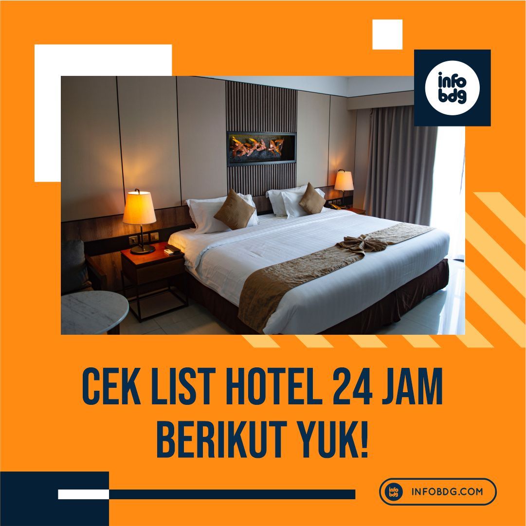 Catat! Daftar Hotel 24 Jam di Bandung | infobdg.com